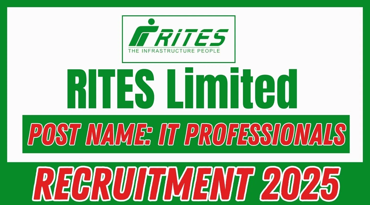 RITES Limited IT Professionals Recruitment 2025 – Check Now