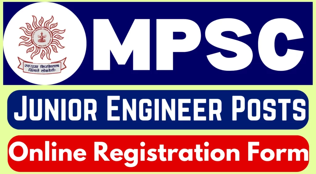 MPSC Recruitment 2025 Online Registration Form for Junior Engineer Posts