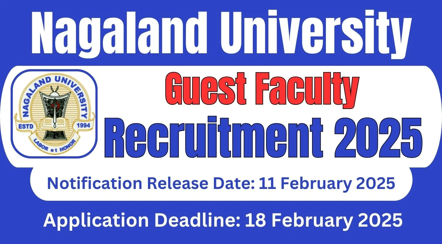 Nagaland University Guest Faculty Recruitment 2025